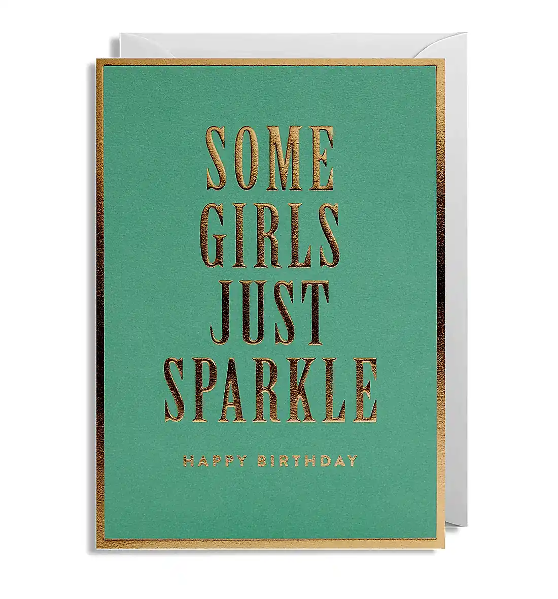 Some Girls Just Sparkle Birthday Card