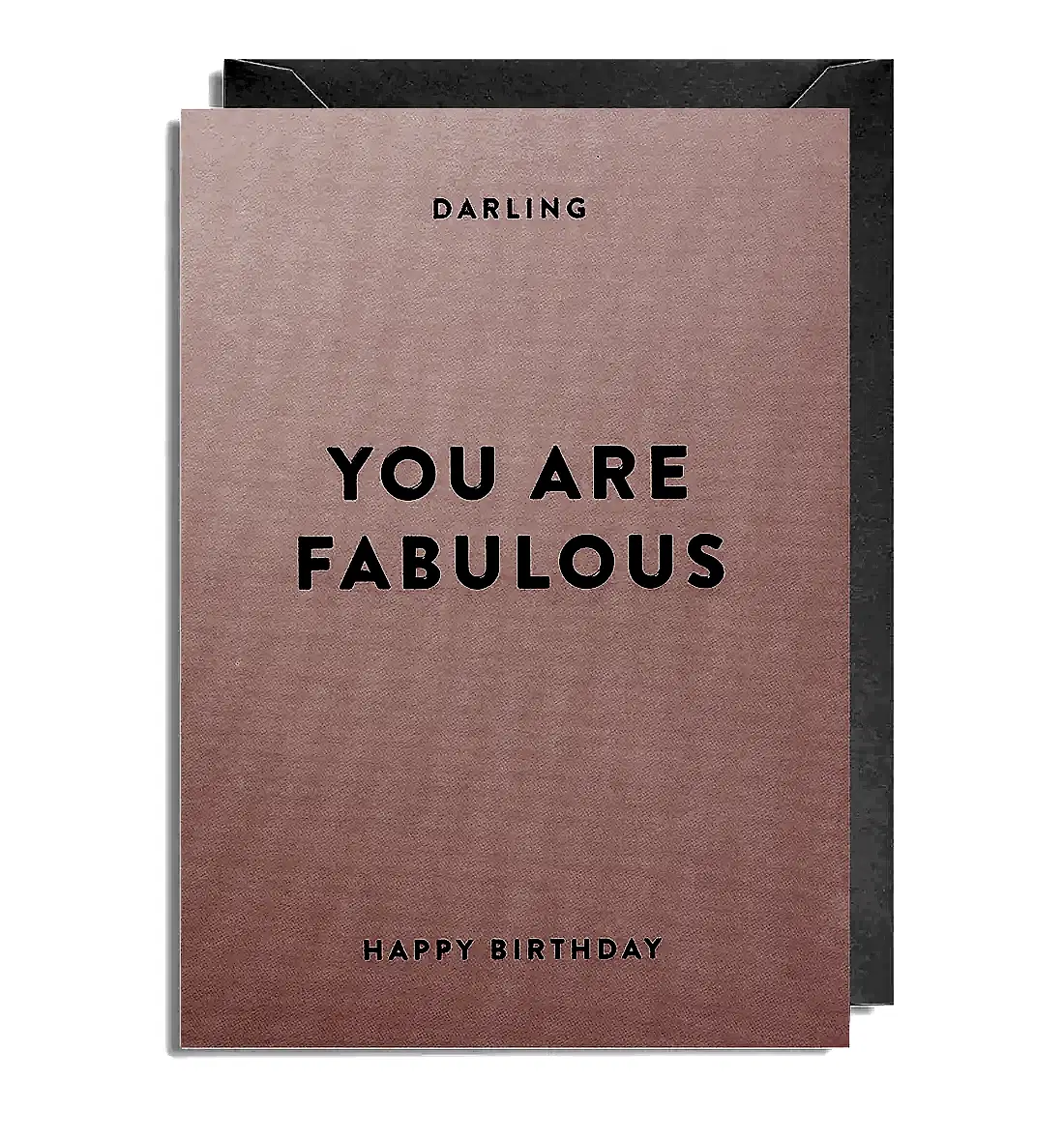 Darling You Are Fabulous Birthday Card