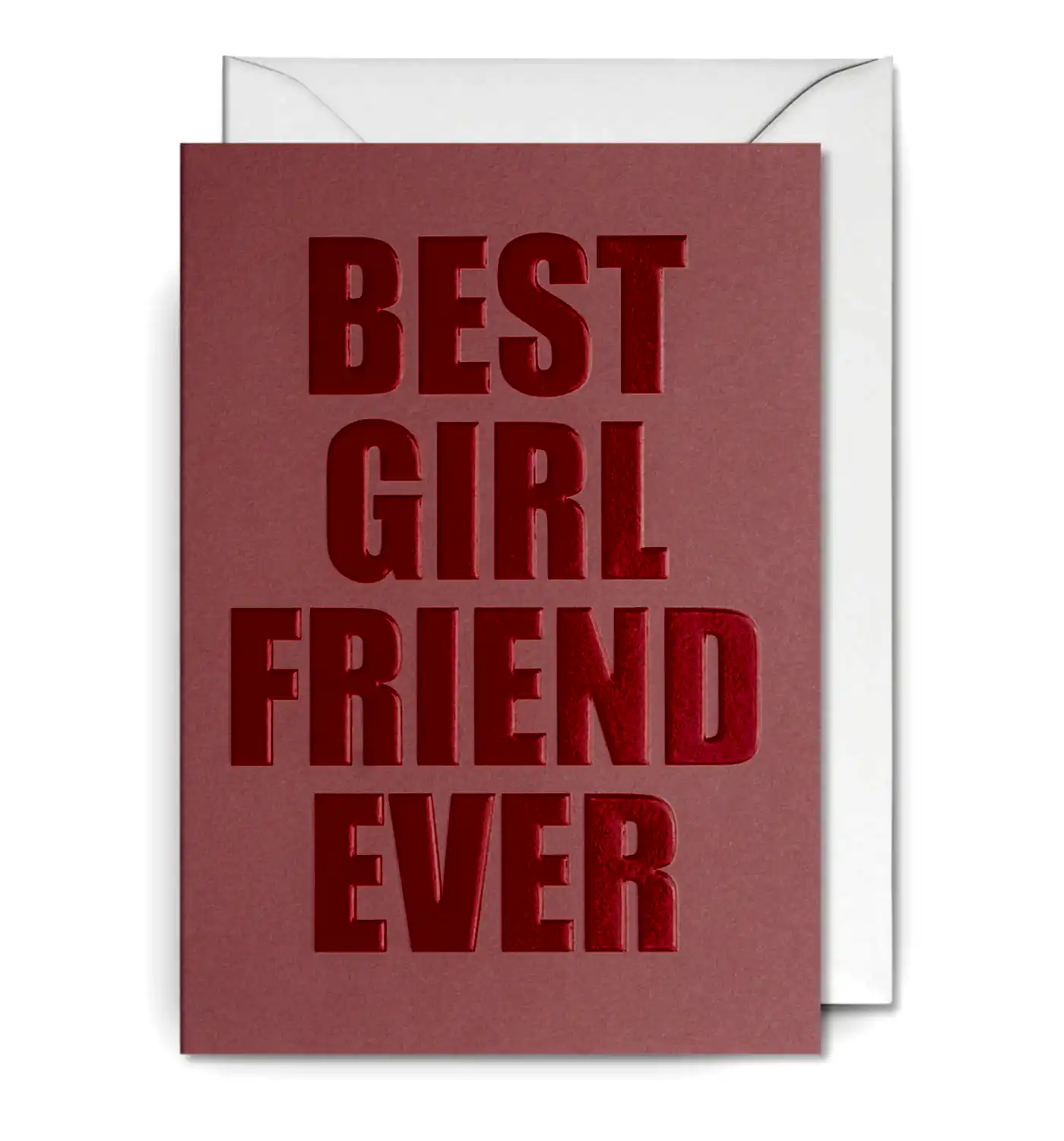 Best Girl Friend Ever Bold Type Greeting Card